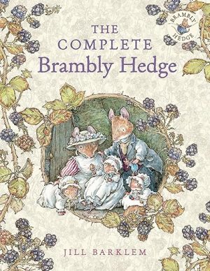 The Complete Brambly Hedge Collection