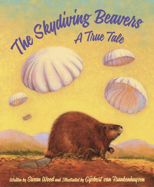 Skydiving Beavers: A True Tale