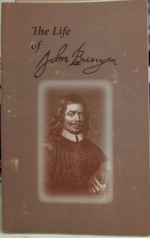 The Life of John Bunyan