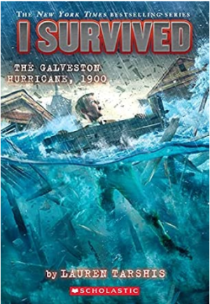 I Survived: The Galveston Hurricane, 1900