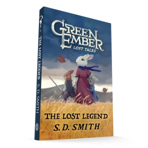 The Lost Legend (Green Ember Lost Tales 2)