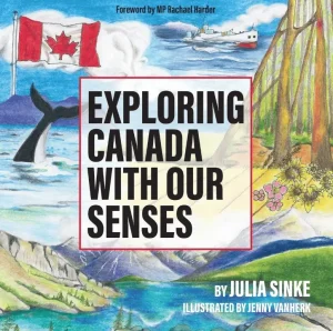 Exploring Canada With Our Senses