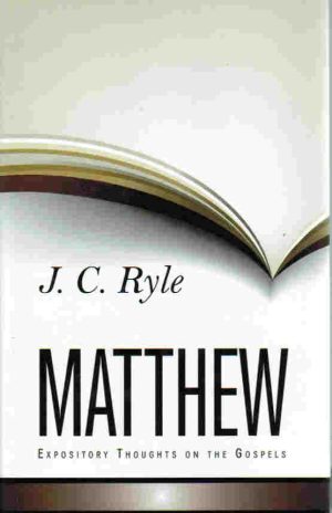 Expository Thoughts on Matthew